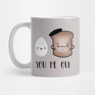 You, Me, Oui Mug